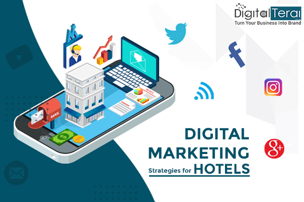 Digital Marketing Strategies for Hotels